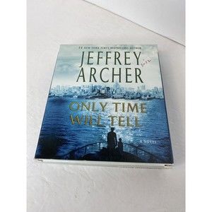 The Clifton Chronicles Ser.: Only Time Will Tell : Unabridged * 10 CDs * 12...